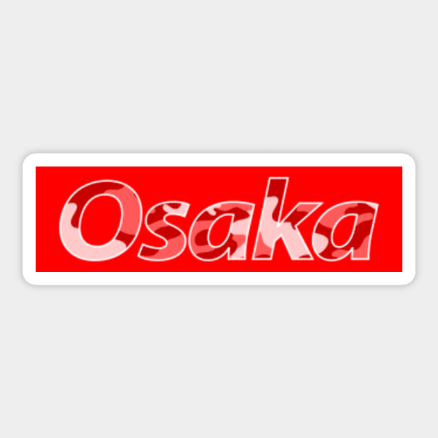 Osaka Japan Camo Supreme Red Box Supreme Sticker TeePublic